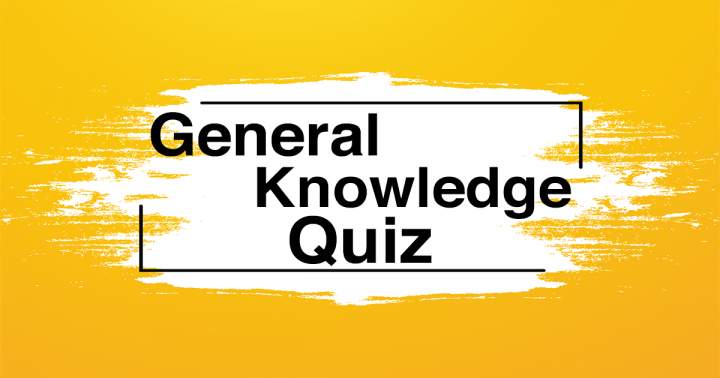 General Knowledge Quiz