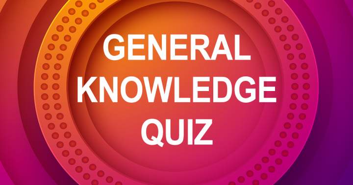 General Knowledge Quiz