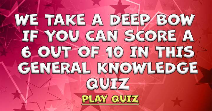 General Knowledge Questions