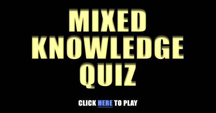 Mixed Trivia Quiz