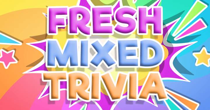 Fresh Mixed Trivia