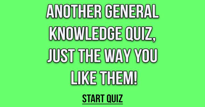 General Knowledge Quiz