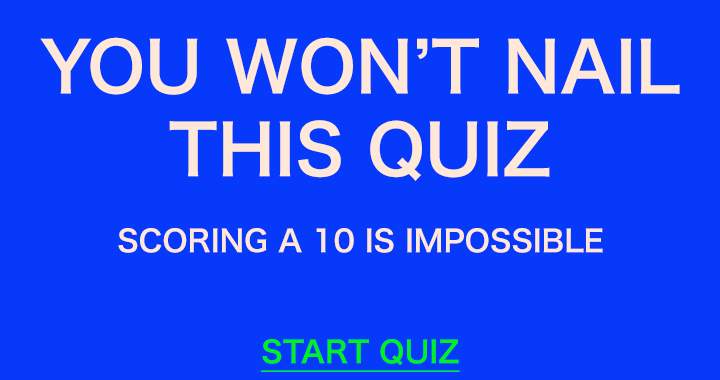 Banner for You simply won't nail this quiz