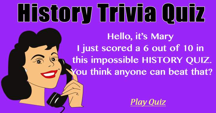 History Trivia Quiz