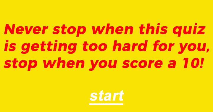 Banner for You always quit when it's getting a little too hard?