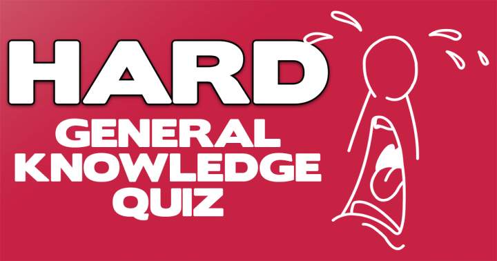 HARD General Knowledge Quiz