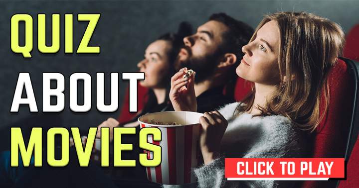 Quiz about Movies