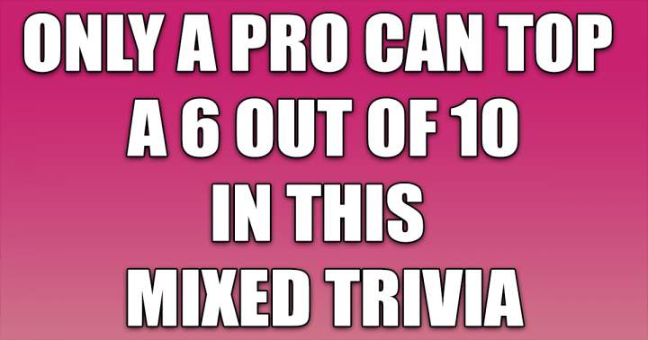 Mixed Trivia Quiz For Pro's