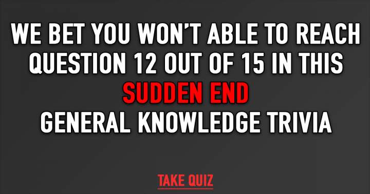 Sudden End Trivia Quiz