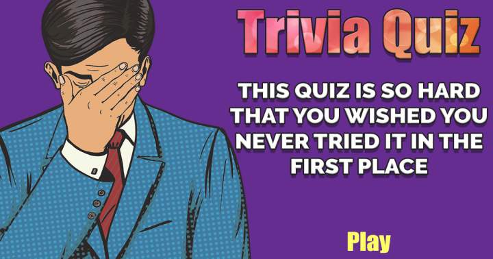 Difficult Trivia Quiz