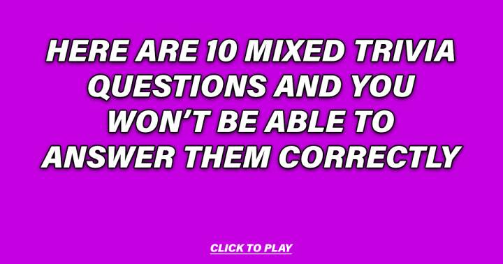 Banner for 10 questions that will make you scratch your head